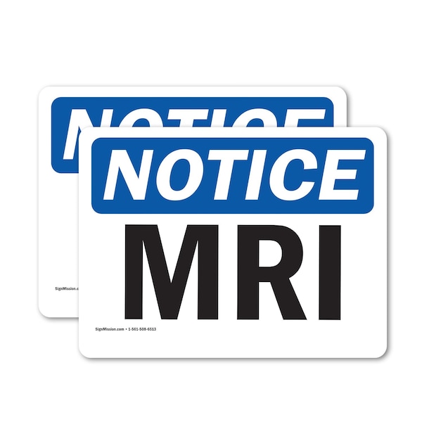Signmission MRI, 5 in W x Rectangle, Vinyl Decal OS-2PACK-NS-D-35-L-14264 - main